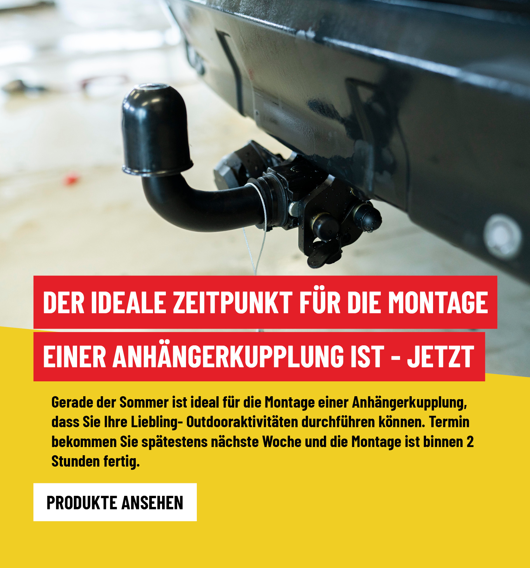 Der ideale Zeitpunkt für die Montage einer Anhängerkupplung ist jetzt